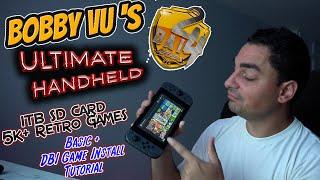 BobbyVu's Ultimate Handheld + DBI Install Tutorial