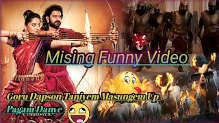 Mising funny videos /Mising dubbing Bahubali/ Mising comedy video Miri dubbing Star