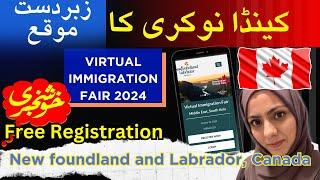 Canada New Foundland and Labrador Virtual Immigration Fair 2024- Jobs in Canada 2024