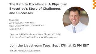 The Path to Excellence: A Physician Executive's Story of Challenges and Successes