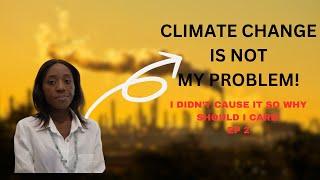 Climate Change: What You Need to Know/ Causes/Climate Series - EP 2