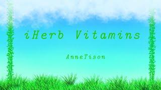 iHerb products for our everyday wellness[] AnneTison︎