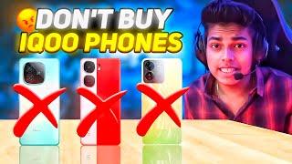 DON'T BUY IQOO PHONES  FOR GAMING | IQOO Z9 | IQOO NEO 9 PRO | IQOO 12 | IQOO Z9 TURBO | IQOO Z9S