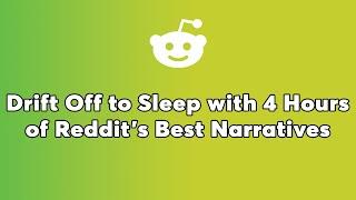 4 Hours Of Reddit Stories - I Skipped The Family Cruise After Being Asked To Buy My Own Ticket...