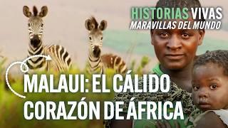 Malawi: One of the Poorest and Most Unknown Countries in Africa | Historias Vivas | HD Documentary