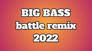 BIG BASS Battle RMX by Dj Wawe remix