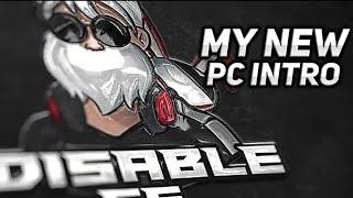 My New Intro ( PC Intro ) Kollamo Guys#DISABLEFF