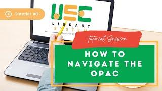 How to navigate the USC Library OPAC? l Tutorial #3