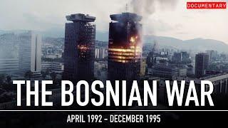 The Bosnian War: The Brutal Forgotten War | Documentary