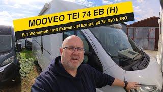  Traum oder Abtraum  MOOVEO  TEI 74 EB (H) Wohnmobil Modell 2024 Topp Preis und Topp Qualität ?