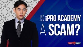 Is Ipro Academy A Scam? - Fred Lam Review