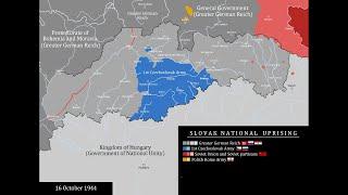 WWII - The Slovak National Uprising/Slovenské Národné Povstanie (1944): Every Day