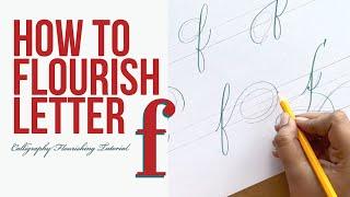 How to flourish letter f. Calligraphy flourishing tutorial