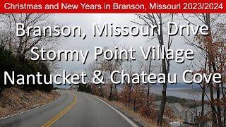 Branson Missouri Drive | Stormy Point Village | Nantucket Resort | The Lodges Chateau Cove