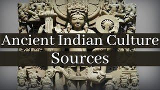 Ancient Indian Culture | Archaeological and Literary sources