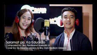 CMV: Salamat po, Ka Eduardo | Cover by Danica & Dan Hedison Udasco