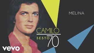 Camilo Sesto - Melina (Audio)