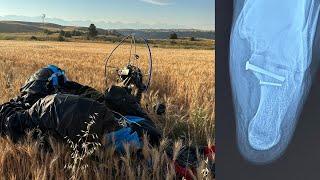 I Crashed My Paramotor & Broke My Heel Bone.