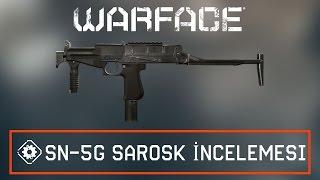 Warface SN-5G SAROSK İncelemesi