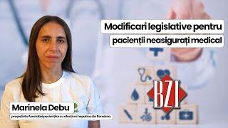 Marinela Debu, despre modificările legislative pentru persoanele neasigurate medical