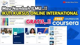 MAU MAHIR IT ‼️ IKUTI KURSUS ONLINE INTERNASIONAL, COURSERA | GRATIS,.... ADA SERTIFIKATNYA JUGA,.