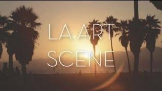 L.A. Art Scene