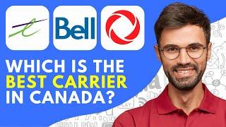 Telus Vs Bell Vs Rogers - Which is The Best Carrier in Canada?