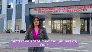 Kemerovo State Medical University || University Tour || MBBS in Russia || MBBS in Abroad ||