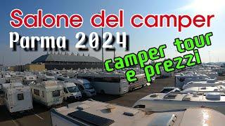 Salone del CAMPER Parma 2024 - camper tour e prezzi dei mezzi in FIERA