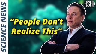 “People Don’t Realize This” about Climate Change, Elon Musk Says