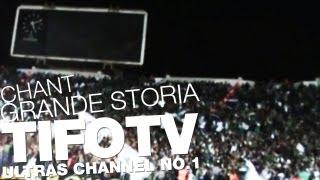 CURVA SUD MAGANA. .. CHANT 'GRANDE STORIA' - Ultras Channel No.1