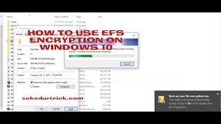 How To Use EFS Encryption On Windows 10