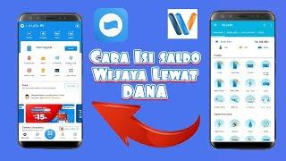 Cara Isi Saldo Wijaya Payment Lewat Dana #WijayaPayment