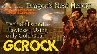 Dragon's Nest Heroic | Tech Skills and Flawless | Gold Gear Only