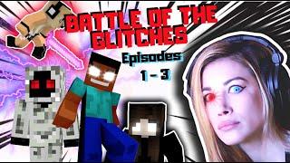 BATTLE OF THE GLITCHES 1-3 | PSYCHO GiRL Reaction to MC JAMS