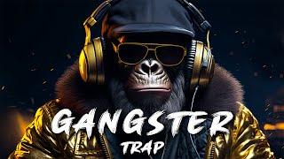 Best Gangster Trap 2024  Best Hip Hop & Trap Music 2024  Music That Make You Feel BADASS