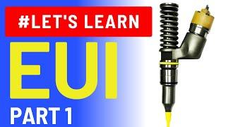 EUI Electronic Unit Injector Component Operation part 1