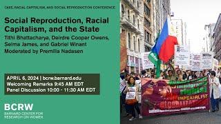 Social Reproduction, Racial Capitalism, and the State