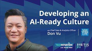 Becoming AI-Ready with New York Life Chief Data & Analytics Officer Don Vu | Technovation 949