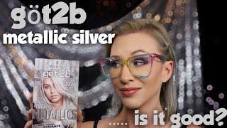 Got2B Metallic Silver Hair Colour ..... Hit Or Miss??