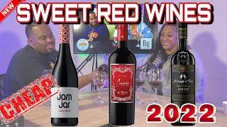 BEST SWEET RED WINES of 2022 | All under $15