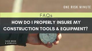 How to Properly Insure Your Contractors Tools