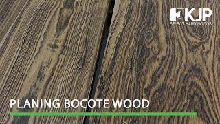 Planing our new Bocote wood