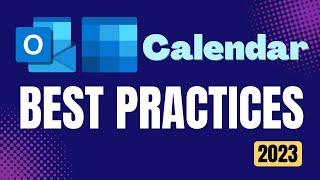 Outlook Calendar - 15 Best Practices - 2023 | Efficiency 365
