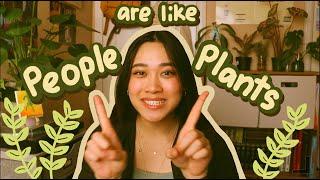 How to GROW | People are like PLANTS🪴