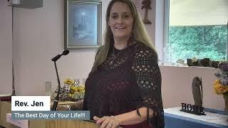 The Best Day of Your Life! | Rev. Jen 7/28/2024