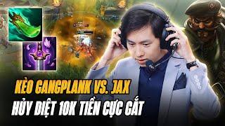 CAPTAIN LANGD VỚI TƯỚNG TỦ GANGPLANK ĐI KÈO JAX GÁC TOP BẠN 10K VÀNG CỰC NGỢP