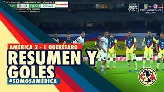 Resumen y goles | América 2-1 Querétaro | J6 GUARD1ANES 2021