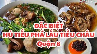 Sài Gòn: ĐẶC BIỆT Hủ tiếu mì PHÁ LẤU của người Tiều Châu quận 8, NO NGON 40K!