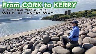 From CORK to Kerry / Wild Atlantic Way 7 Day Road Trip IRELAND